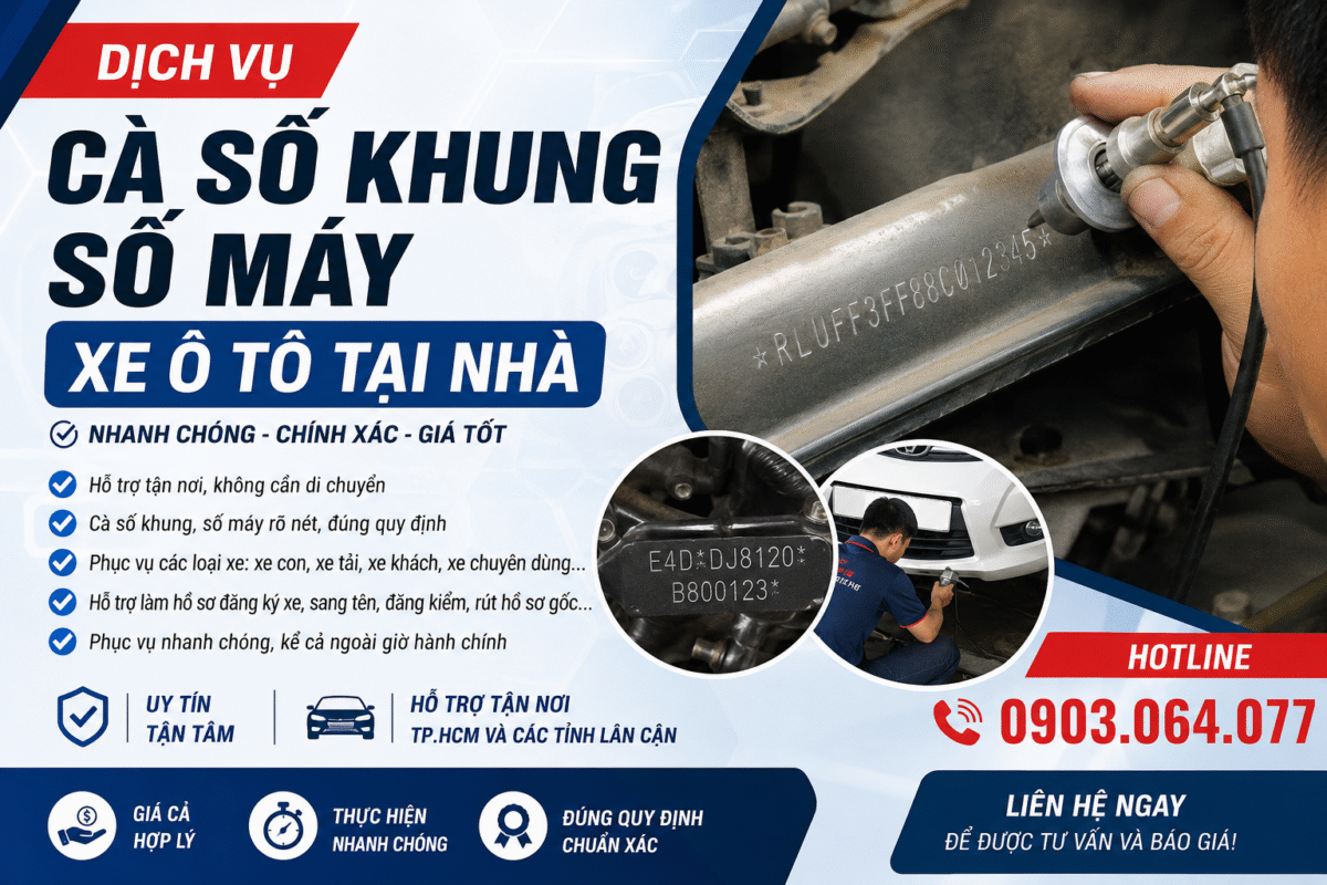 Cà Số Khung Số Máy Tại Nhà 